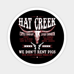 Hat Creek We Don't Rent Pigs Magnet